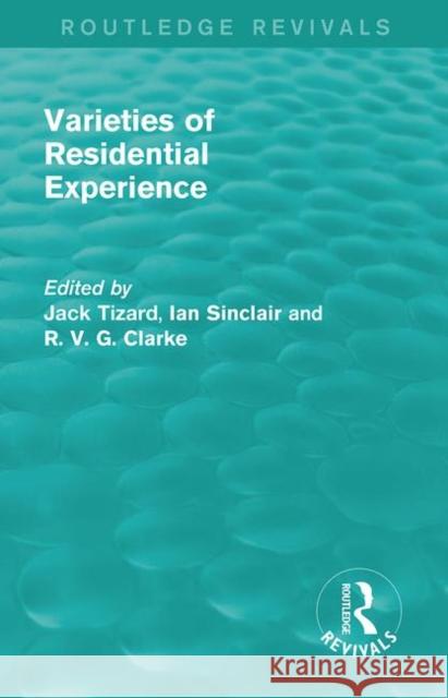 Routledge Revivals: Varieties of Residential Experience (1975)  9781138082434 Taylor and Francis - książka