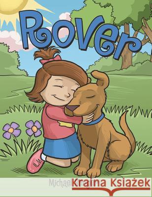 Rover Michael Berger 9781480845350 Archway Publishing - książka