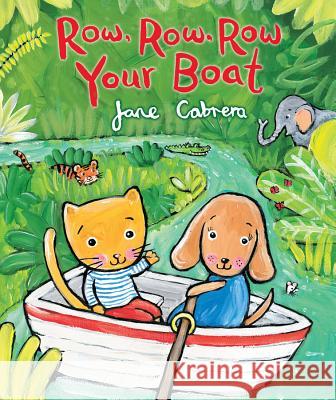 Row, Row, Row Your Boat Jane Cabrera Jane Cabrera 9780823433025 Holiday House - książka