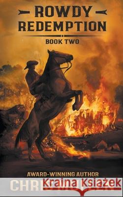 Rowdy: Redemption Chris Mullen 9781953944221 Wise Wolf Books - książka
