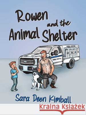 Rowen and the Animal Shelter Sara Dee 9781966786436 Blue Balloon Books - książka