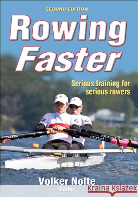 Rowing Faster Volker Nolte 9780736090407 Human Kinetics Publishers - książka