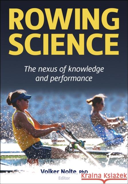 Rowing Science Volker Nolte 9781492594383 Human Kinetics Publishers - książka