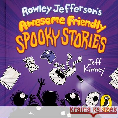 Rowley Jefferson's Awesome Friendly Spooky Stories Jeff Kinney, Christopher Gebauer 9780241530726 Penguin Random House Children's UK - książka