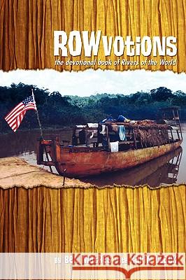 ROWvotions: The devotional book of Rivers of the World Mathes, Ben 9780595416301 iUniverse - książka