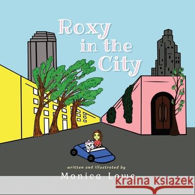 Roxy in the City Monica Lowe 9781737247807 Sassy Raspberry - książka
