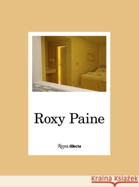 Roxy Paine Marc Mayer Tan Lin 9780847862948 Rizzoli Electa - książka