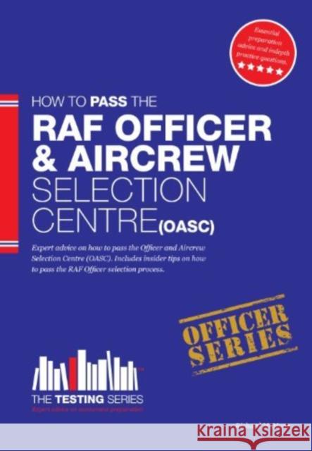 Royal Air Force Officer Aircrew and Selection Centre Workbook (OASC) Richard McMunn 9781907558269 How2become Ltd - książka