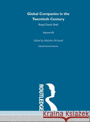 Royal Dutch Shell:Glob Comp V8 M. McIntosh 9780415181181 Routledge - książka