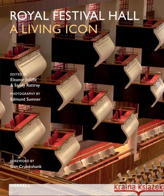 Royal Festival Hall: A Living Icon  9781858947211 Merrell - książka