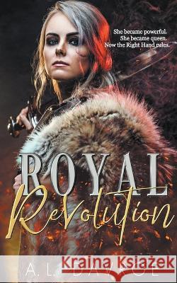 Royal Revolution A L Davroe   9798201360894 Night Hunter Press - książka