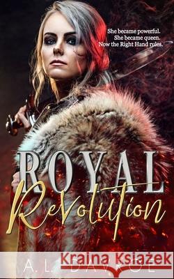 Royal Revolution A L Davroe 9798566538426 Independently Published - książka