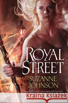 Royal Street Suzanne Johnson 9780765327796 Tor Books - książka