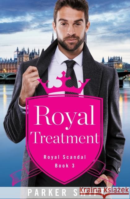 Royal Treatment Parker Swift 9781455598106 Forever Yours - książka