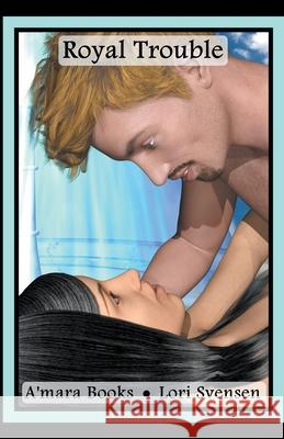 Royal Trouble Lori Svensen 9781393537045 Viking Ventures - książka