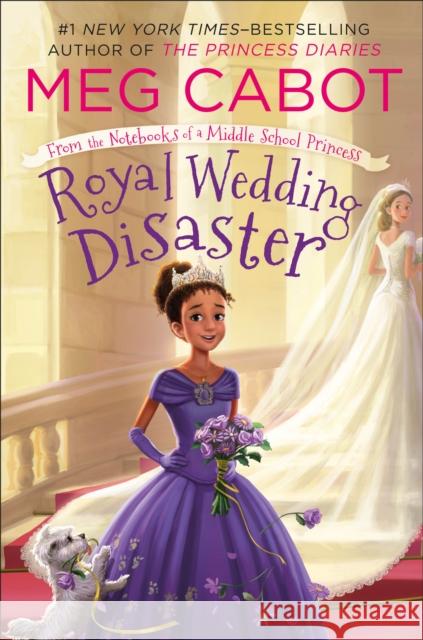 Royal Wedding Disaster: From the Notebooks of a Middle School Princess Meg Cabot 9781250115201 Square Fish - książka