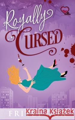 Royally Cursed Fritzi Cox 9781736416723 Kat Addams - książka