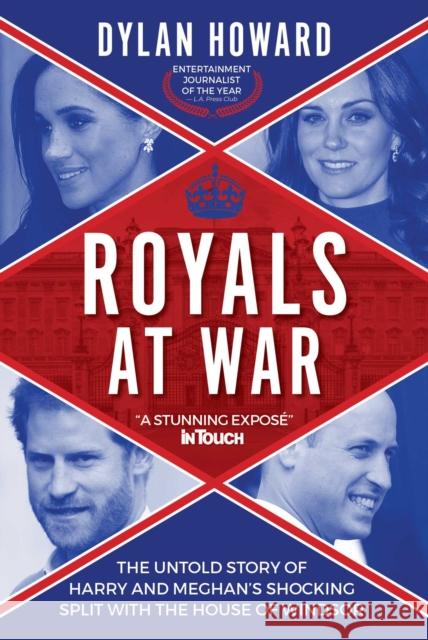 Royals at War: The Untold Story of Harry and Meghan's Shocking Split with the House of Windsor Andy Tillett 9781510761193 Skyhorse Publishing - książka