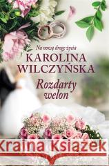 Rozdarty welon Karolina Wilczyńska 9788381957045 Filia - książka
