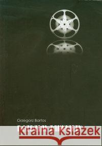 Rozdział zamknięty Bartos Grzegorz 9788393068302 Kantor Kultura - książka