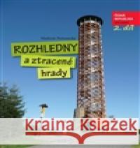 Rozhledny a ztracené hrady 2. VladimÃ­r PohoreckÃ½ 9788087530245 Radioservis - książka