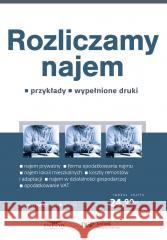 Rozliczamy najem. Prawo na co dzień 1/2025 Radosław Kowalski 9788382687309 Infor - książka