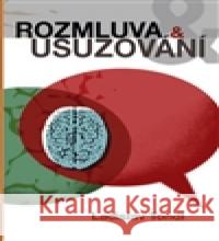 Rozmluva a usuzování Ladislav Tondl 9788074650901 Pavel Mervart - książka