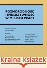 Różnorodność i inkluzywność w miejscu pracy Mateusz Gajda 9788383900087 Wolters Kluwer - książka