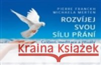Rozvíjej svou sílu přání (kalendář) Pierre Franckh 9788075540560 Anag - książka