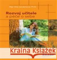 Rozvoj učitele a péče o sebe Dita Janderková 9788074964374 Raabe - książka