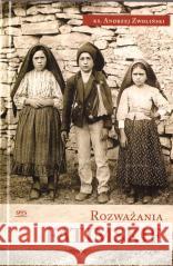 Rozważania Fatimskie Andrzej Zwoliński 9788365829610 SPES - książka