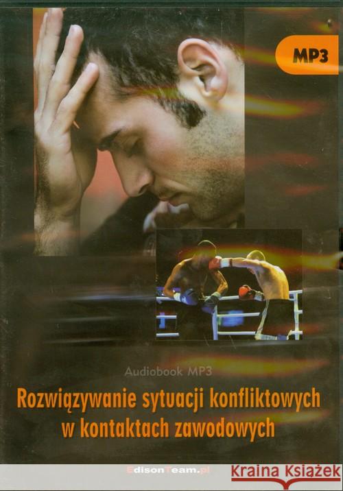 Rozwiąz.syt. konflikt. w kontak. zawod. Audiobook  9788361485049 EdisonTeam.pl - książka