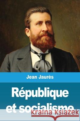 République et socialisme Jaurès, Jean 9783967879476 Salim Bouzekouk - książka