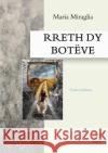 Rreth Dy Botëve Miraglia, Mari 9789951764087 Iwa Bogdani