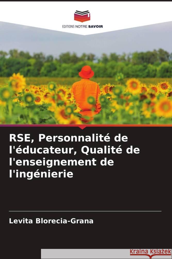 RSE, Personnalité de l'éducateur, Qualité de l'enseignement de l'ingénierie Blorecia-Grana, Levita 9786205033234 Editions Notre Savoir - książka