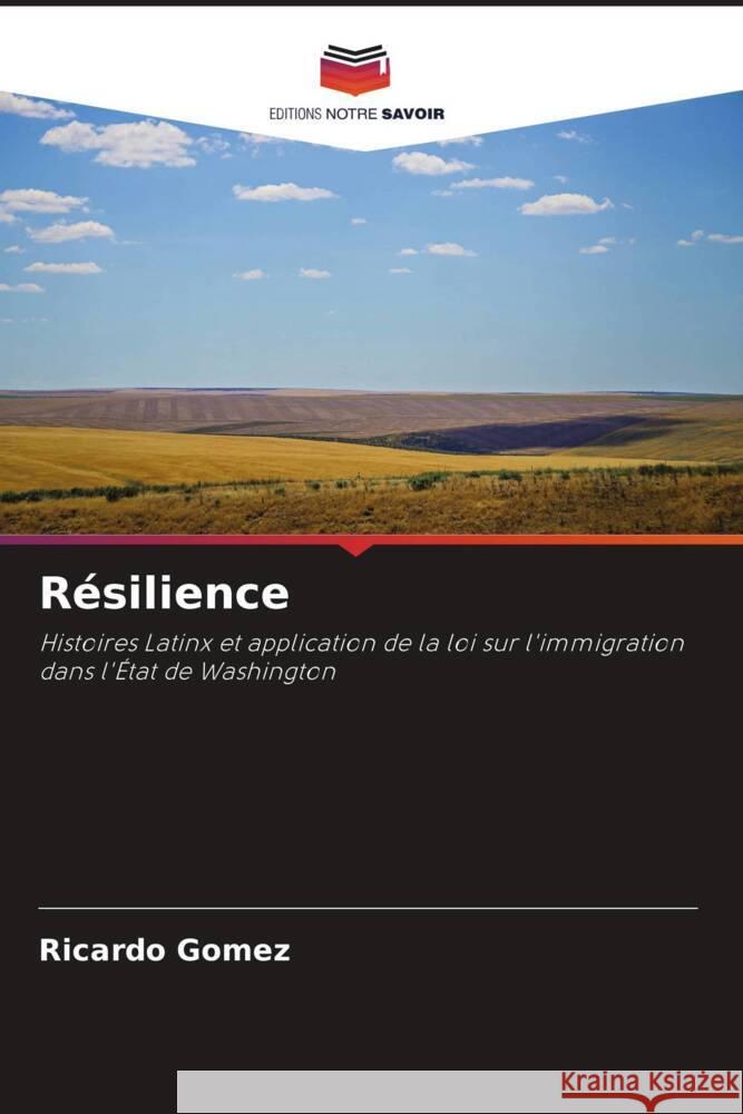 Résilience Gómez, Ricardo 9786205461280 Editions Notre Savoir - książka