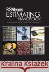 Rsmeans Estimating Handbook Rsmeans 9780876292730 Not Avail