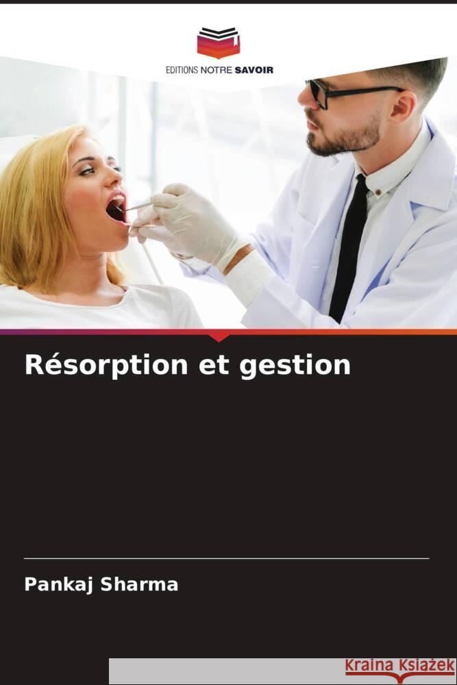 Résorption et gestion Sharma, Pankaj 9786206344681 Editions Notre Savoir - książka