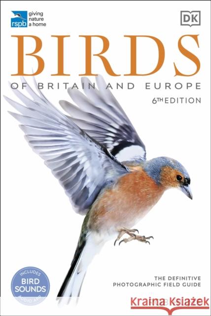 RSPB Birds of Britain and Europe: The Definitive Photographic Field Guide Rob Hume 9780241414538 Dorling Kindersley Ltd - książka