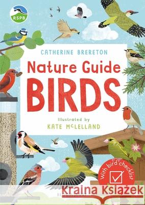 RSPB Nature Guide: Birds Catherine Brereton 9781526602817 Bloomsbury Publishing PLC - książka