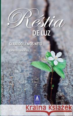 Réstia de Luz Lemos Neto, Geraldo 9788563716392 Vinha de Luz Editora - książka