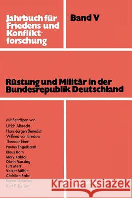 Rüstung Und Militär in Der Bundesrepublik Deutschland Albrecht, Ulrich 9783531113746 Vs Verlag Fur Sozialwissenschaften - książka