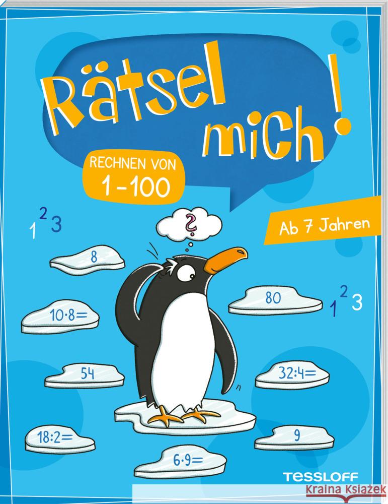 Rätsel mich! Rechnen von 1-100  9783788647582 Tessloff Verlag Ragnar Tessloff GmbH & Co. KG - książka