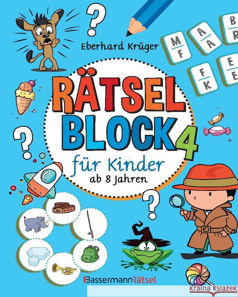 Rätselblock 4 für Kinder ab 8 Jahren Krüger, Eberhard 9783809448952 Bassermann - książka