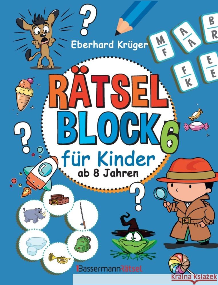 Rätselblock 6 für Kinder ab 8 Jahren Krüger, Eberhard 9783809451228 Bassermann - książka