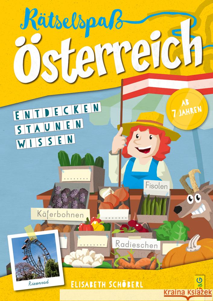Rätselspaß Österreich - 2. Klasse Volksschule Schöberl, Elisabeth 9783707423303 G & G Verlagsgesellschaft - książka
