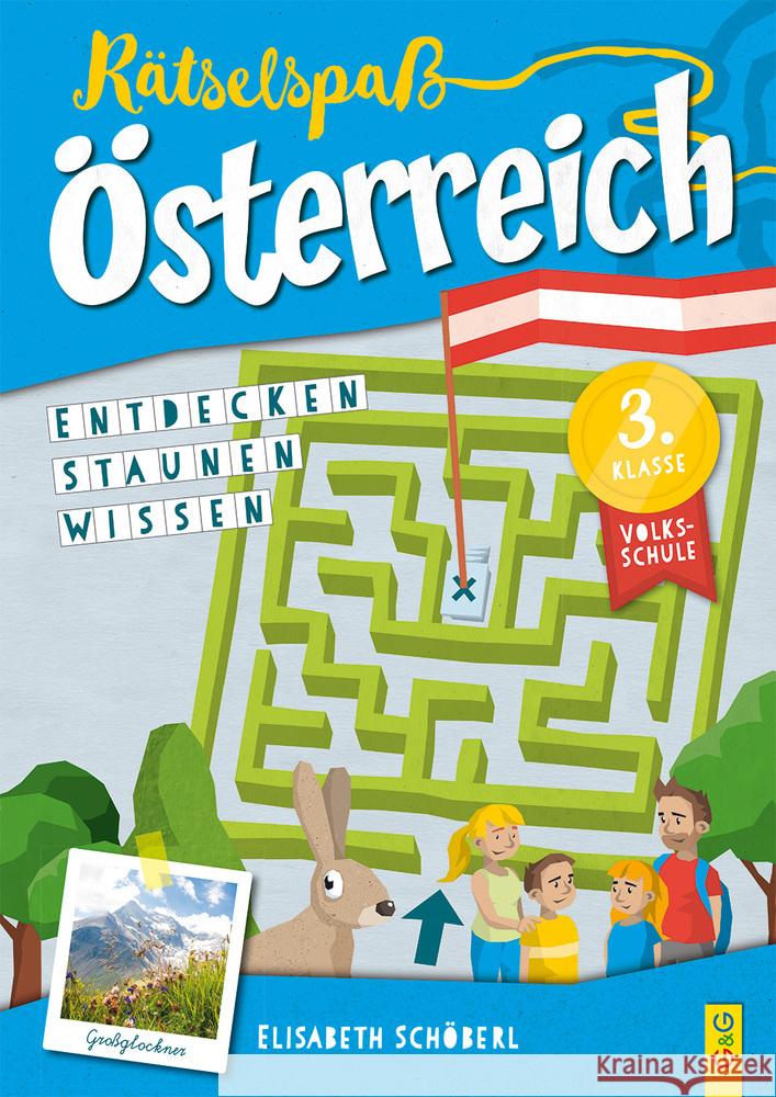 Rätselspaß Österreich - 3. Klasse Volksschule Schöberl, Elisabeth 9783707423310 G & G Verlagsgesellschaft - książka