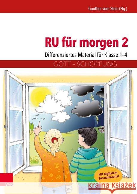 RU für morgen. Bd.2 : Differenziertes Material für Klasse 1-4. Mit digitalem Zusatzmaterial Elisabeth Lottermoser Miriam Fischer Anja Kneffel 9783525702338 Vandenhoeck and Ruprecht - książka