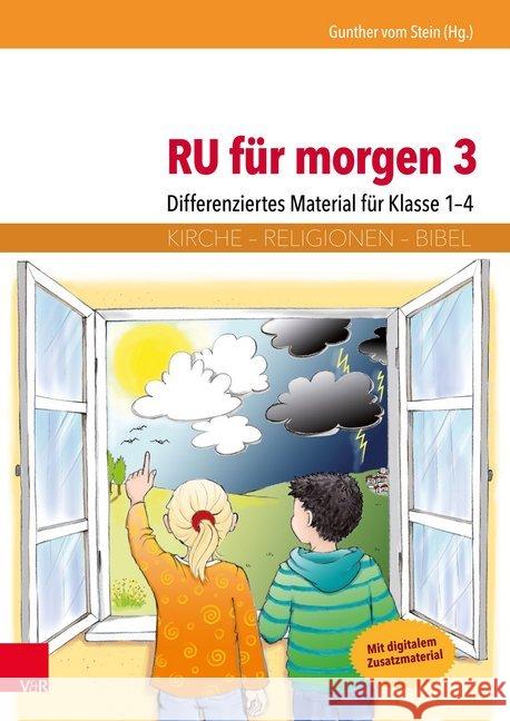 RU für morgen. Bd.3 : Differenziertes Material für Klasse 1-4. Mit digitalem Zusatzmaterial Elisabeth Lottermoser Gunhild Cerkovnik Inga Effert 9783525702345 Vandenhoeck and Ruprecht - książka