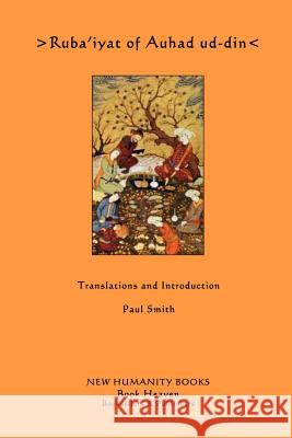 Ruba'iyat of Auhad ud-din Smith, Paul 9781480054134 Createspace - książka